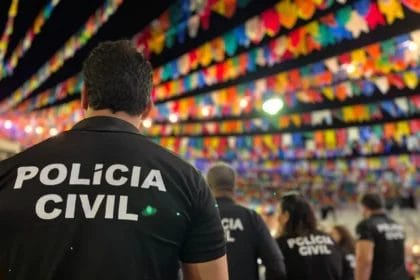 Mais de 1,5 mil policiais civis reforçarão segurança nos festejos juninos na Bahia