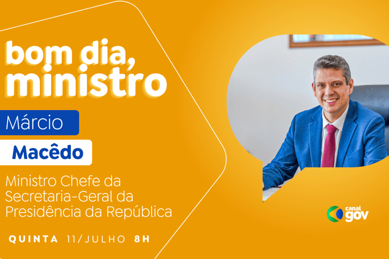 Márcio Macêdo revela novidades do Cataforte e Conexão Cidadã no "Bom Dia, Ministro" desta quinta-feira (11)