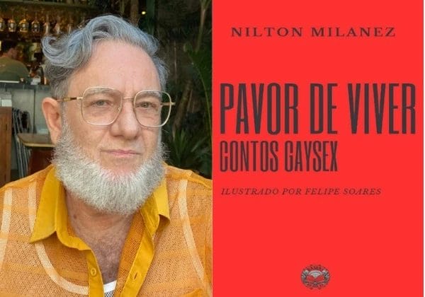 Explorando a Intimidade Gay: Nilton Milanez Lança 'Pavor de Viver' na Fligê